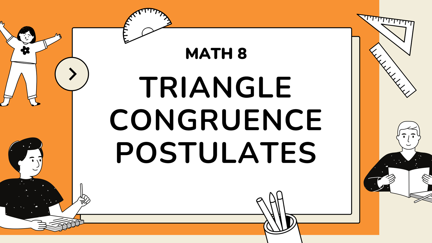 Students should be able to inspect the corresponding parts of the triangles and identify its congruence using the four postulates (SSS, SAS, ASA, AAS) .